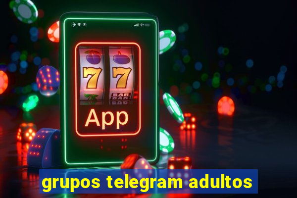 grupos telegram adultos